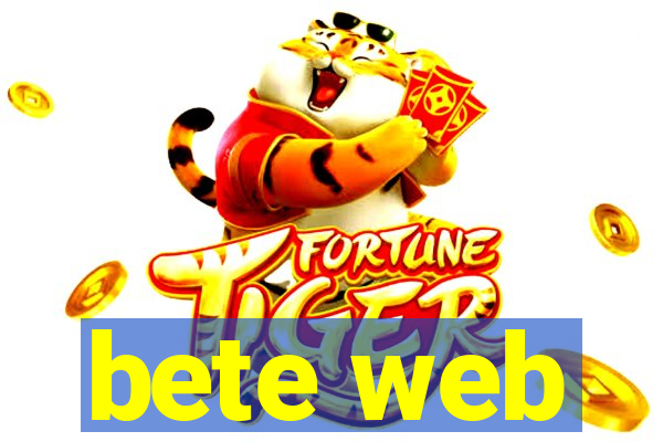 bete web